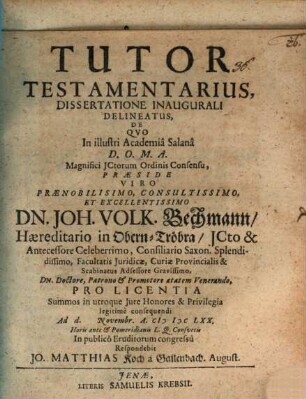 Tutor testamentarius dissertatione inaugurali delineatus