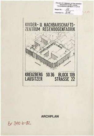 Gutachten: Planung Regenbogenfabrik Lausitzer Str. 22