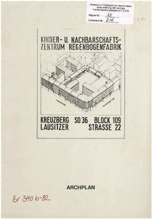 Gutachten: Planung Regenbogenfabrik               Lausitzer Str. 22