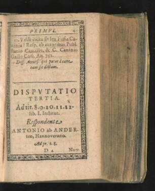 Disputatio Tertia. Respondente Antonio ab Anderten.