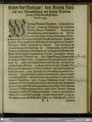 Copey des Vertrags, den Hertzog Heinrich von Braunschweig mit seinem Brudern Hertzog Wilhelm auffgerichtet, Anno 1535