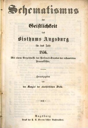 Schematismus der Geistlichkeit des Bistums Augsburg : für das Jahr .... 1856, 1856