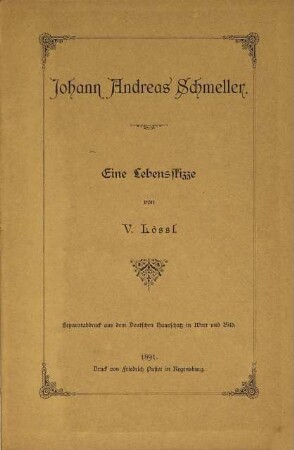 Johann Andreas Schmeller : eine Lebensskizze