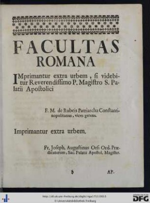 Facultas Romana; Approbatio Censoris; Approbatio Theologorum Ordinis.