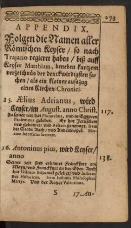Appendix. Folgen die Namen aller Römischen Keyser/ so nach Trajano regieret haben/ [...]