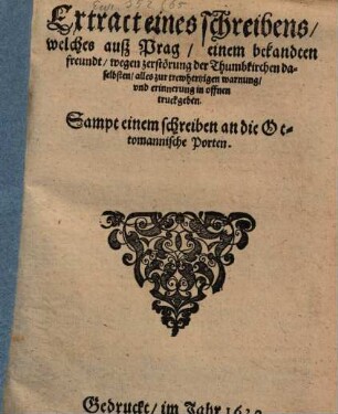 Extract eines Schreibens aus Prag, wegen zerstörung der Thumbkirchen daselbsten