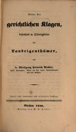 Ueber die gerichtlichen Klagen, besonders in Streitigkeiten der Landeigenthümer