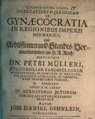 Disp. ... de gynaecocratia in regionibus imperii Germanici