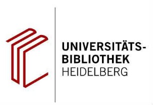 Ruprecht-Karls-Universität Heidelberg. Universitätsbibliothek