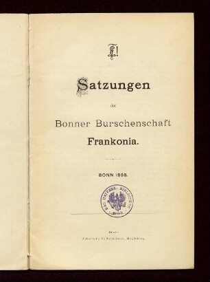 Satzungen der Bonner Burschenschaft Frankonia : Bonn 1898