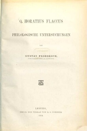 Q. Horatius Flaccus : philologische Untersuchungen