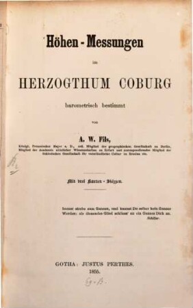 Höhen-Messungen im Herzogthum Coburg : barometrisch bestimmt ; mit drei Karten-Skizzen