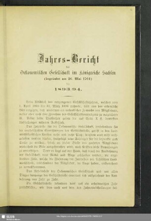 Jahres-Bericht der Oekonomischen Gesellschaft im Königreiche Sachsen (begründet am 26. Mai 1764) für 1893/94