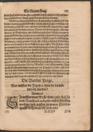 Die Vierdte Frage. Was müssen die Papisten thun die da wöllen selig werden?