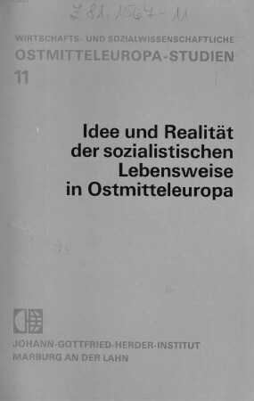 Idee und Realität der sozialistischen Lebensweise in Ostmitteleuropa