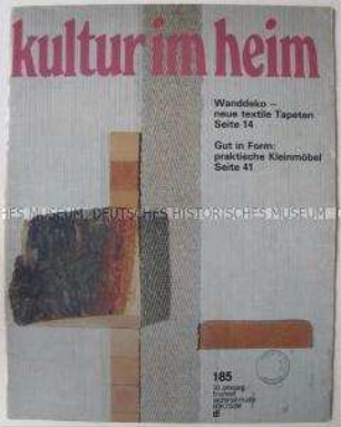 Fachzeitschrift der DDR für Wohnraumgestaltung "Kultur im Heim"