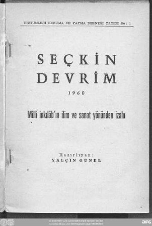 Seçkin devrim 1960 : millî inkılâb'ın ilim ve sanat yönünden izahı