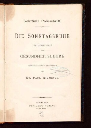 Die Sonntagsruhe vom Standpunkte der Gesundheitslehre : gemeinverständlich abgehandelt