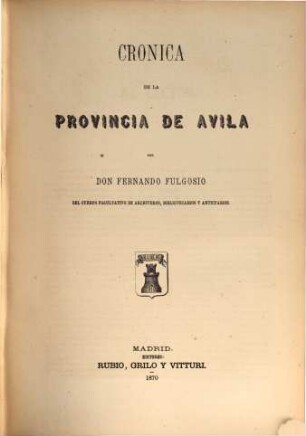 Cronica de la provincia de Avila