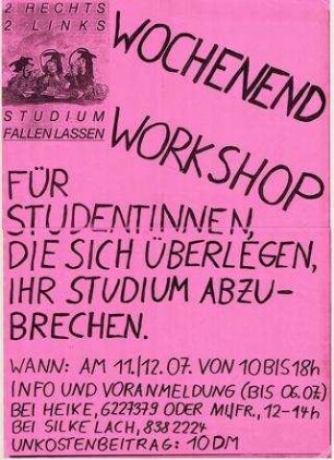 Wochenend - Workshop für Studentinnen, die sich überlegen, ihr Studium abzubrechen