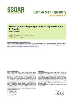 Neoinstitutionalist perspectives on regionalisation in Russia