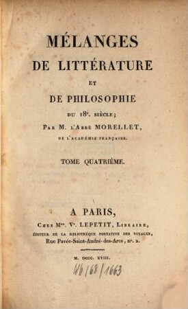 Mélanges de littérature et de philosophie du 18e. siècle, 4