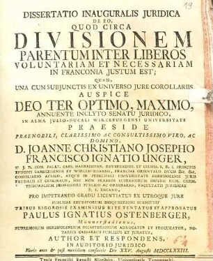 Dissertatio Inauguralis Juridica De Eo, Quod Circa Divisionem Parentum Inter Liberos Voluntariam Et Necessariam In Franconia Justum Est