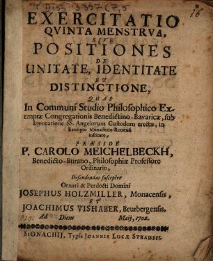Exercitatio Quinta Menstrua, Sive Positiones De Unitate, Identitate Et Distinctione
