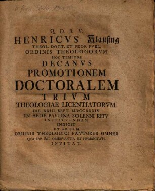 Henricus Klausing ... promotionem doctoralem octo Theologiae Licentiatorum ... indicit : [Inest Commentatio in 1. Corinth. XII, 31]