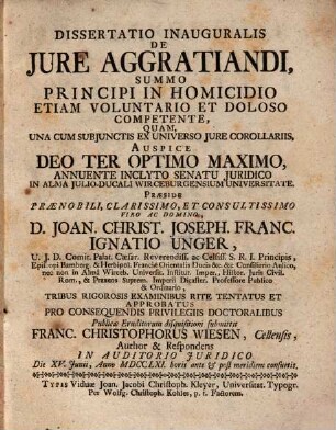 Diss. ... de iure aggratiandi, summo principi in homicidio etiam voluntario ... competente