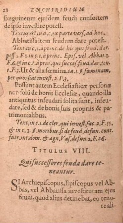 Titulus VIII. Qui successores feuda dare teneantur.