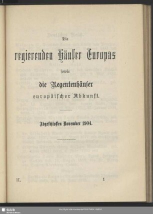 Die regierenden Häuser Europas sowie die Regentenhäuser europäischer Abkunft