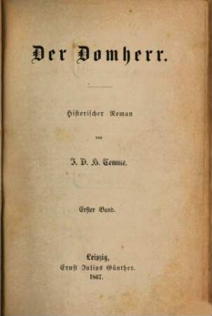 Der Domherr : histor. Roman, 1