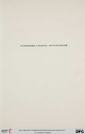 Wykopaliska i badania archeologiczne