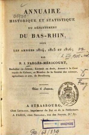 Annuaire historique et statistique du Département du Bas-Rhin : pour l'année .... 1814/16