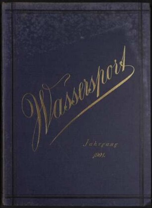 "Wassersport".- Fachzeitschrift für Rudern, Segeln und verwandte Sportzweige; Jg. 19, Heft-Nr. (von) 1, Heft-Nr. (bis) 52