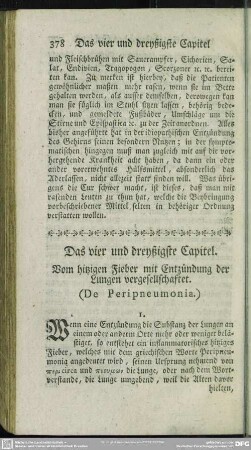 Das vier und dreyßigste Capitel. Vom hitzigen Fieber mit Entzündung der Lungen vergesellschaftet. (De Peripneumonia.)