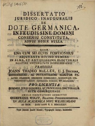 Diss. iur. inaug. de dote Germanica, in feudis sine domini consensu constituta, adhuc hodie nulla