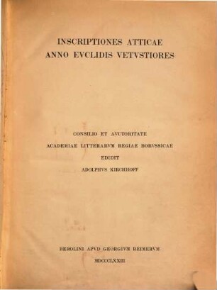 Inscriptiones Graecae, 1. Inscriptiones Atticae anno Euclidis vetustiores