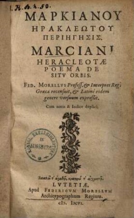 Marciani Heracleotae Poema De Sitv Orbis = Markianu Hērakleōtu Periēgēsis