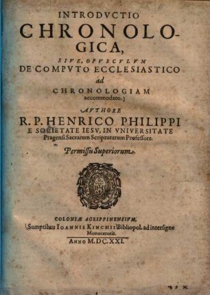 Introductio chronologica : sive opusculum de computo ecclesiastico ad chronologiam accommodato ...