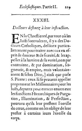 XXXIII. Docteurs destinez à leur instruction