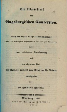 Die Lehrartikel der Augsburgischen Confession ...