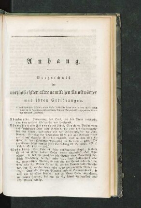 Anhang. Verzeichniß der vorzüglichsten astronomischen Kunstwörter mit ihren Erklärungen