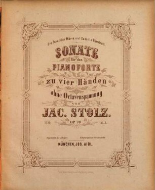 Sonate : für d. Pianoforte zu 4 Hdn. ohne Octavenspannung ; op. 70