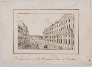 Das Landhaus in der Landhausgasse in Dresden, Blick nach Südosten auf den Pirnaischen Platz