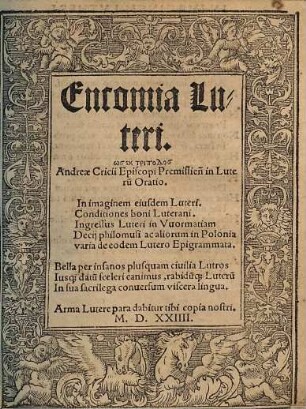 Encomia Luteri : Andreae Cricii Episcopi Premislien[sis] in Luteru[m] Oratio