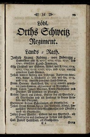 Löbl. Orths Schweitz Regiment. - Löbl. Orths Unterwalden nid dem Kernwald Regiment.