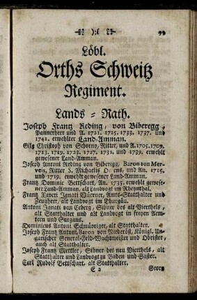 Löbl. Orths Schweitz Regiment. - Löbl. Orths Unterwalden nid dem Kernwald Regiment.
