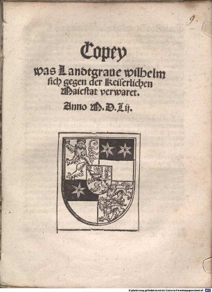 Copey was Landtgraue wilhelm sich gegen der Keiserlichen Maiestat verwaret